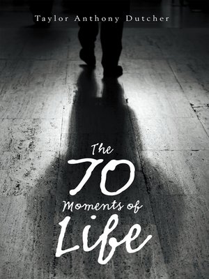 cover image of The 70 Moments of Life